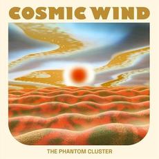 The Phantom Cluster mp3 Album by Cosmic Wind