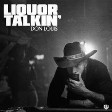 Liquor Talkin' mp3 Album by Don Louis