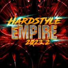 Hardstyle Empire 2023.2 mp3 Compilation by Various Artists