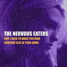 Don't Need to Make You Mine mp3 Single by Nervous Eaters