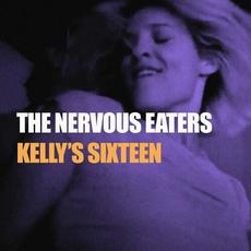 Kelly's Sixteen mp3 Single by Nervous Eaters