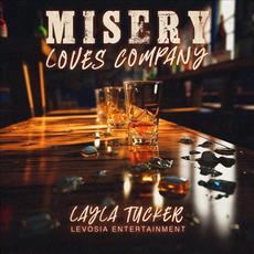 Misery Loves Company mp3 Single by Layla Tucker