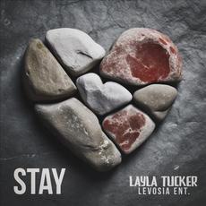 Stay mp3 Single by Layla Tucker