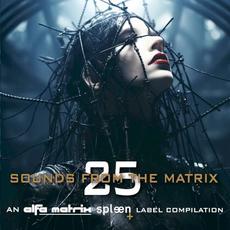 Sounds From The Matrix 025 mp3 Compilation by Various Artists