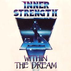 Within the Dream mp3 Album by Inner Strength