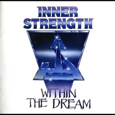 Within The Dream (Re-Issue) mp3 Album by Inner Strength