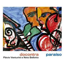 Do Contra, Paraíso mp3 Album by Flávio Venturini, Neto Bellotto