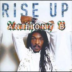 Rise Up mp3 Album by Anthony B