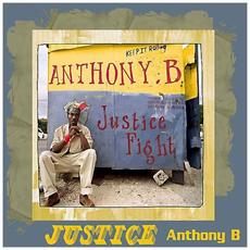 Justice Fight mp3 Album by Anthony B