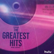 The Greatest Hits (Original Soundtrack) mp3 Soundtrack by Various Artists