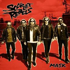 Mask mp3 Single by Scarlet Rebels