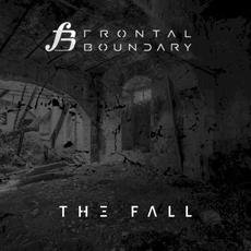 The Fall mp3 Album by Frontal Boundary