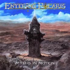 Myths In Motion mp3 Album by Entering Polaris