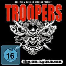 Rücksichtslos & Geisteskrank mp3 Album by Troopers