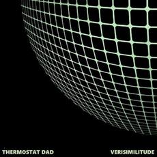 Verisimilitude mp3 Album by Thermostat Dad