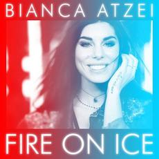 Fire On Ice mp3 Single by Bianca Atzei