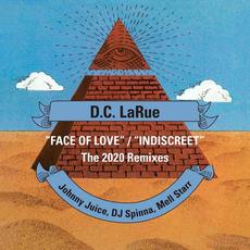 Face Of Love / Indiscreet (2020 Remixes) mp3 Single by D.C. LaRue