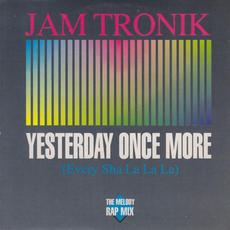 Yesterday Once More (Every Sha La La La) mp3 Single by Jam Tronik