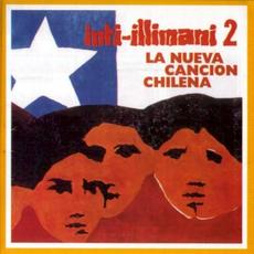 Inti-Illimani 2: La nueva canción chilena mp3 Album by Inti‐Illimani