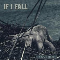 Unspoken mp3 Album by If I Fall