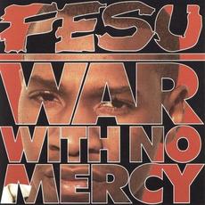 War With No Mercy mp3 Album by Fesu