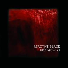 Upcoming Evil mp3 Album by Reactive Black