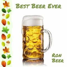 Best Beer Ever mp3 Album by Ron Beer