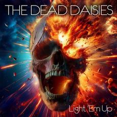 Light 'Em Up mp3 Album by The Dead Daisies