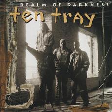 Realm of Darkness mp3 Album by Ten Tray