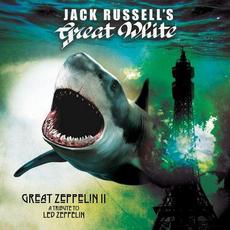 Great Zeppelin II: A Tribute to Led Zeppelin mp3 Album by Jack Russell’s Great White