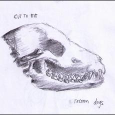 Raccoon Dogs mp3 Album by Cut to Fit