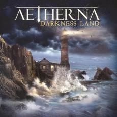 Darkness Land mp3 Album by Aetherna