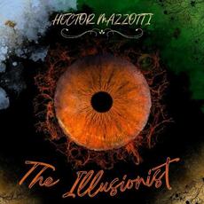 The Illusionist mp3 Album by Hector Mazzotti