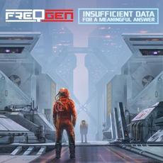 Insufficient Data For A Meaningful Answer mp3 Single by FreqGen