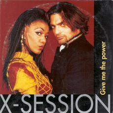 Give Me The Power mp3 Single by X-Session