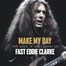 The Rock 'n' Roll Story of Fast Eddie Clarke mp3 Album by Fast Eddie Clarke