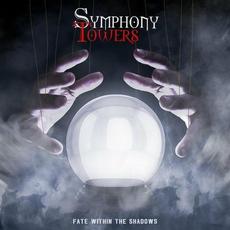 Fate Within the Shadows mp3 Album by Symphony Towers