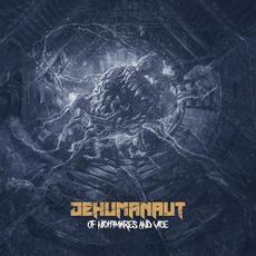 Of Nightmares And Vice mp3 Album by Dehumanaut