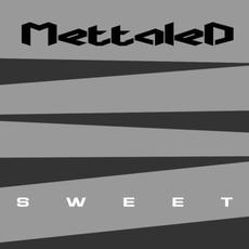 Sweet mp3 Album by Mettaled