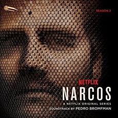 Narcos, Season 2 (A Netflix Original Series Soundtrack) mp3 Soundtrack by Various Artists