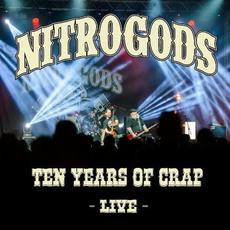 Ten Years Of Crap mp3 Live by Nitrogods