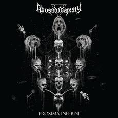 Proxima Inferni mp3 Album by Abused Majesty