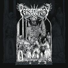 Perversion Feeds Our Force mp3 Album by Persecutory