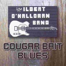 Cougar Bait Blues mp3 Album by The Wildcat O'halloran Band