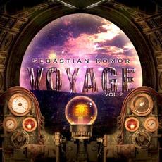 The Voyage, Volume 02 mp3 Album by Sebastian Komor