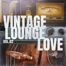 Vintage Lounge Love, Vol. 2 mp3 Compilation by Various Artists