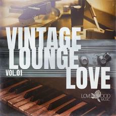 Vintage Lounge Love, Vol. 1 mp3 Compilation by Various Artists