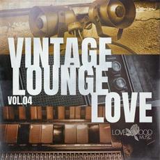 Vintage Lounge Love, Vol. 4 mp3 Compilation by Various Artists