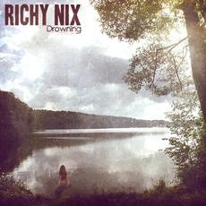 Drowning mp3 Single by Richy Nix