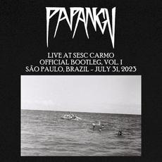 Live at Sesc Carmo (Official Bootleg, vol. I) mp3 Live by Papangu